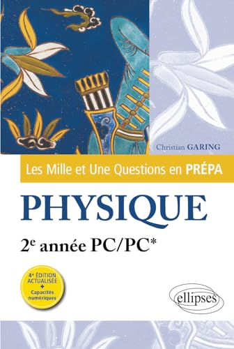 Physique 2e année PC/PC*