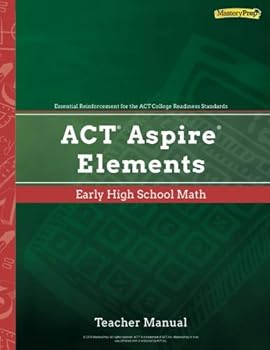 Paperback ACT Aspire Elements Early High School Math, Teacher Manual Book