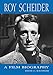 Produktbild Roy Scheider: A Film Biography