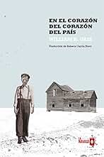 En el corazón del corazón del país