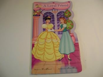 Board book Pretty Princess a Loyal Friend Book