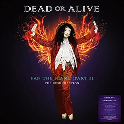 Fan The Flame (Part 2) - The Resurrection