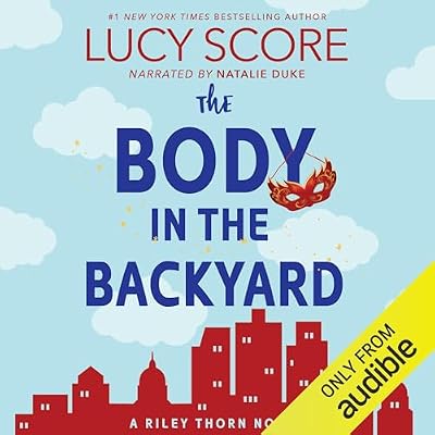 The Body in the Backyard