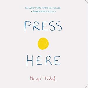Book cover Press Here: Board Book Edition