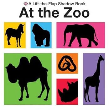 Hardcover Lift-the-Flap Shadow Book At the Zoo (A Lift-the-Flap Shadow Book) Book