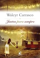 Juntos Para Sempre (Em Portugues do Brasil) 8580411351 Book Cover