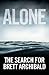 Alone: The Search For Brett Archibald