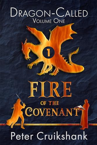 Fire of the Covenant (Dragon-Called Book 1) (English Edition)