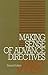 Making Sense of Advance Directives (Clinical Medical Ethics)