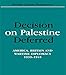 Decision on Palestine Deferred: America, Britain and Wartime Diplomacy, 1939-1945 (Israeli History, Politics, and Society)