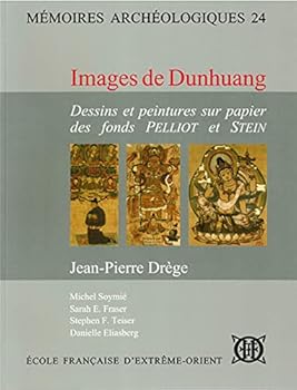 Images de Dunhuang. Dessins et peintures sur papier des fonds PELLIOT et STEIN