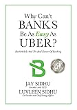 Why Can’t Banks Be As Easy As Uber?: BankMobile And The Real Future Of Banking