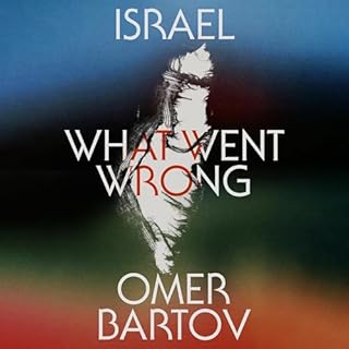 Israel Audiobook By Omer Bartov cover art