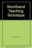 Shorthand Teaching Technique B0011D626Q Book Cover