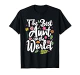 THE BEST AUNT IN THE WORLD T-Shirt