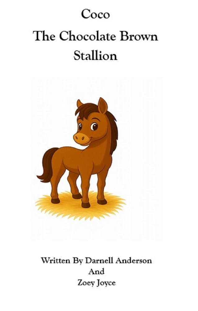 Coco the Chocolate Brown Stallion