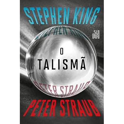 O talism&atilde; (Nova edi&ccedil;&atilde;o)