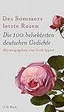  Des Sommers letzte Rosen: Die 100 beliebtesten deutschen Gedichte
