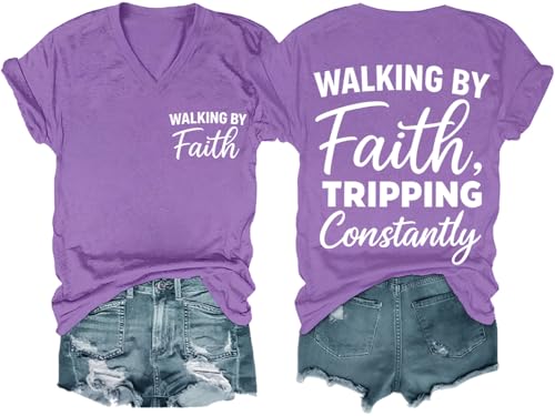 Christian Shirt for Women Walking by Faith Tripping Constantly Funny Religious Graphic Tee