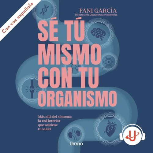 『S&eacute; t&uacute; mismo con tu organismo』のカバーアート
