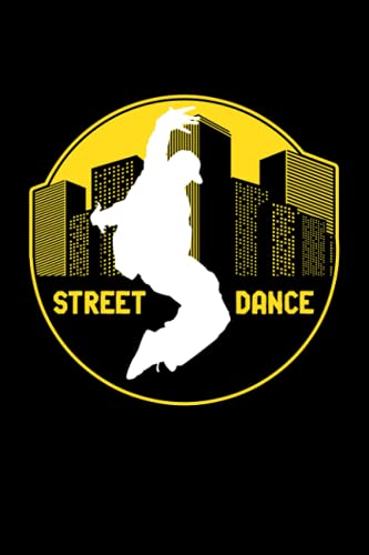 Street Dance: Notizbuch (120 Seiten, 15x23cm, gepunktet) Dotted Bullet Grid Tagebuch Journal