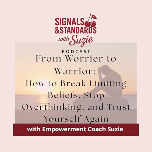 From Worrier to Warrior: How to Break Limiting Beliefs, Stop Overthinking, and Trust Yourself Again copertina