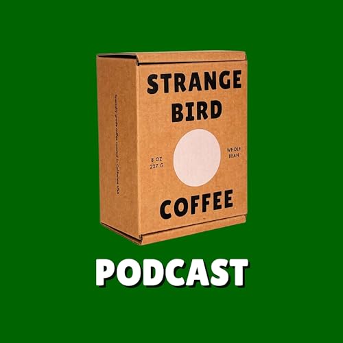 『Strange Bird Coffee Podcast』のカバーアート