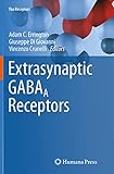 Extrasynaptic GABAA Receptors (The Receptors, 27)