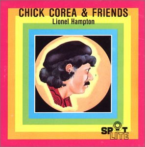 Chick Corea & Friends [Audio CD] Corea, Chick