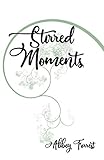 Stirred Moments