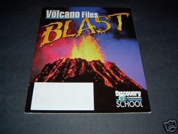 Paperback The Volcano Files: Blast (Discovery Channel School Science Collections) Book