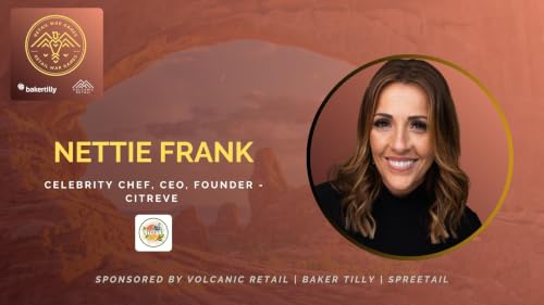 How Culinary Expertise Transformed the Beverage Industry with CITREVE Founder Nettie Frank