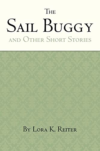 The Sail Buggy: Short Stories
