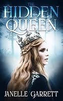 The Hidden Queen 179087159X Book Cover