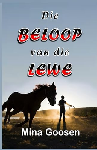 Die Beloop van die Lewe (Afrikaans Edition)