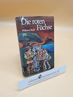 Die roten Füchse 371411405X Book Cover
