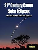 21st Century Canon of Solar Eclipses - Deluxe Black and White Edition