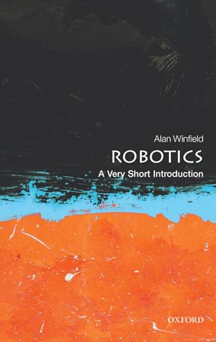 Robotics: A Very Short Introduction (Very Short Introduction