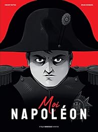 Moi, Napoléon par Mottez