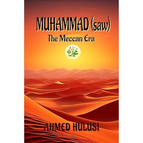 MUHAMMAD (saw) by Ahmed Hulusi episode artwork