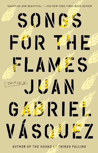 Songs for the Flames: Stories