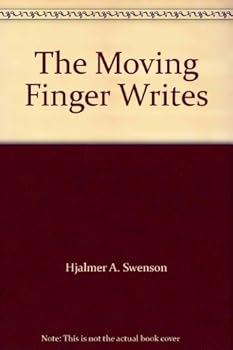 Hardcover The Moving Finger Writes Book