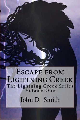 Escape from Lightning Creek 1523413492 Book Cover