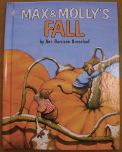 Hardcover Max & Molly: Max & Molly's Fall Book
