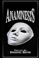 Anamnesis 1966865341 Book Cover