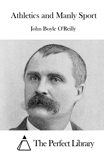 Athletics and Manly Sport (Perfect Library)