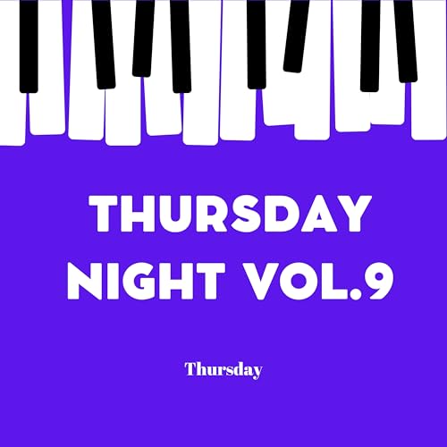 Amazon Music - Thursday のThursday Night Vol.9 - Amazon.co.jp