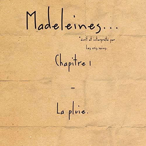 Chapitre I - La Pluie.