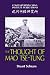 The Thought of Mao Tse-Tung (Contemporary China Institute Publications)