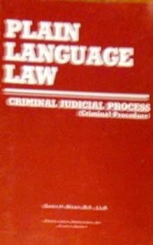Paperback Criminal judicial process (criminal procedure) (Plain language law) Book